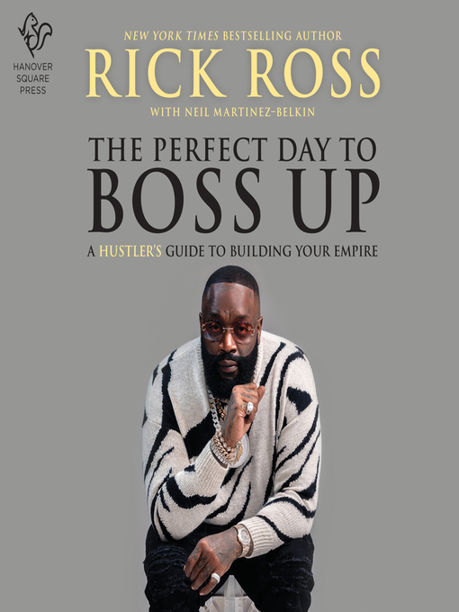 Title details for The Perfect Day to Boss Up by Rick Ross - Available